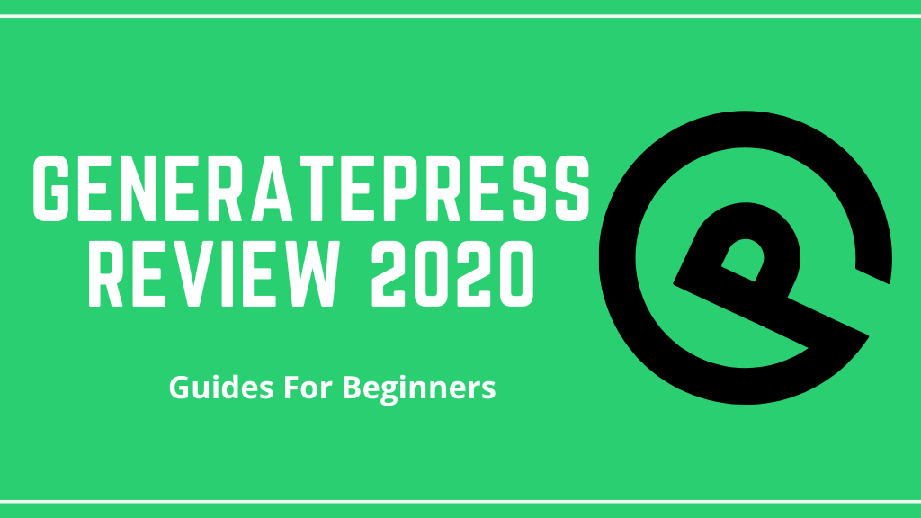 Generatepress review 2020